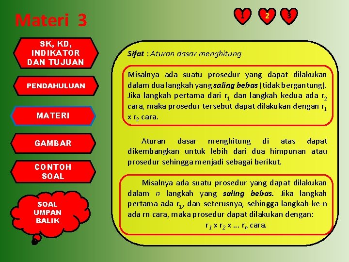 Materi 3 SK, KD, INDIKATOR DAN TUJUAN PENDAHULUAN MATERI GAMBAR CONTOH SOAL UMPAN BALIK