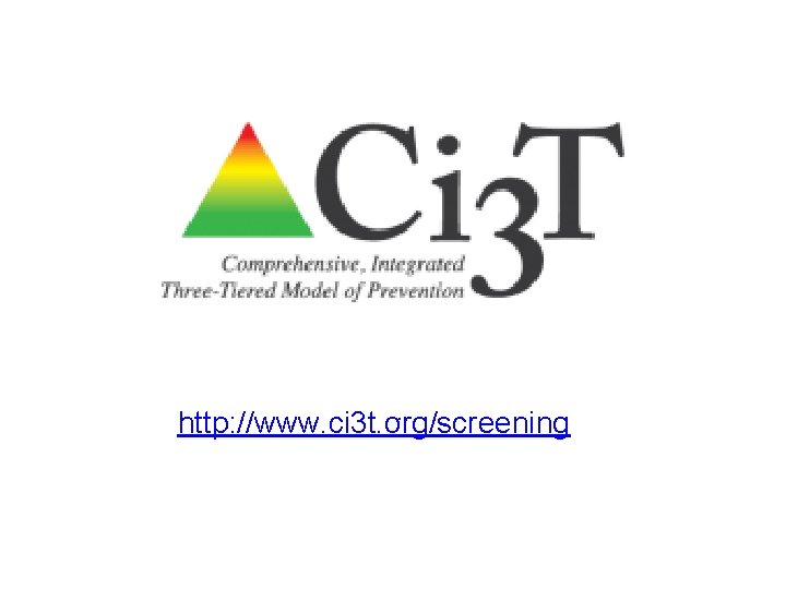 http: //www. ci 3 t. org/screening _ 