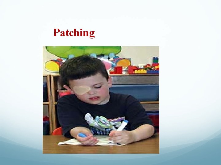 Patching 