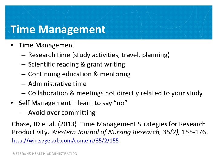 Time Management • Time Management – Research time (study activities, travel, planning) – Scientific