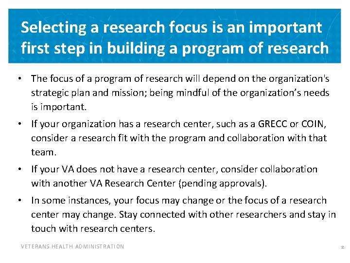 Selecting a research focus is an important first step in building a program of
