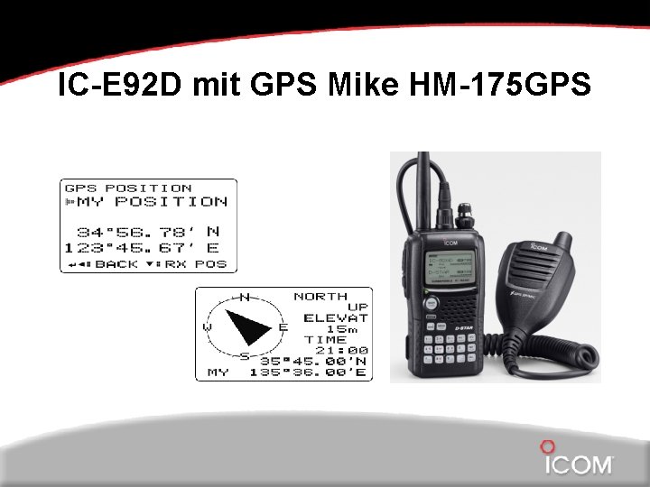 IC-E 92 D mit GPS Mike HM-175 GPS 