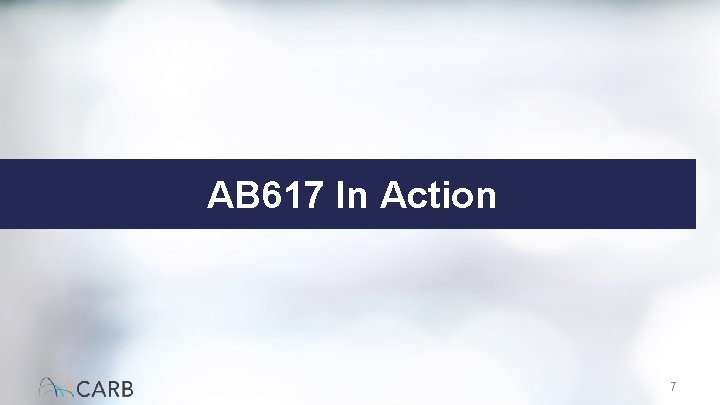 AB 617 In Action 7 
