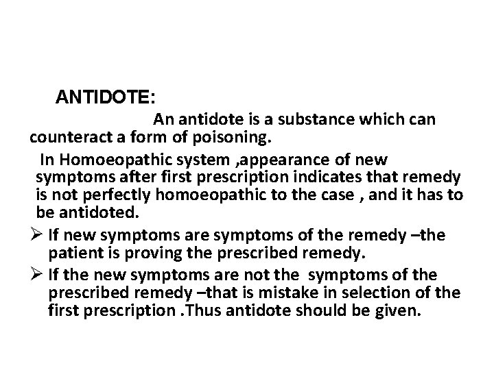 ANTIDOTE: An antidote is a substance which can counteract a form of poisoning. In ANTIDOTE: An antidote is a substance which can counteract a form of poisoning. In
