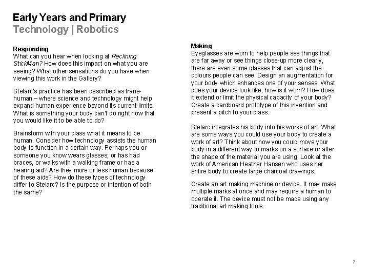 Early Years and Primary Technology | Robotics Responding What can you hear when looking