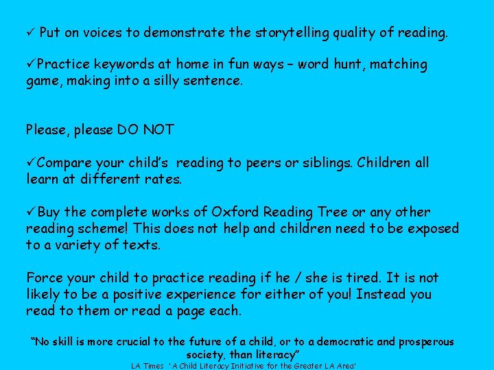 ü Put on voices to demonstrate the storytelling quality of reading. üPractice keywords at