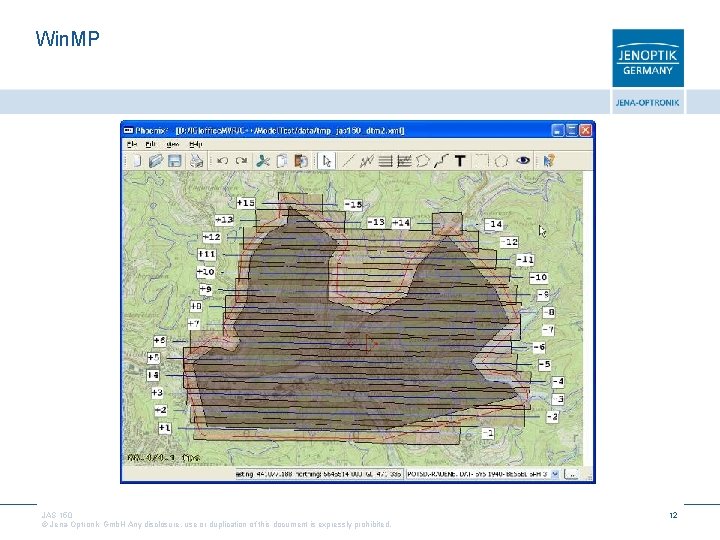 Win. MP JAS 150 © Jena-Optronik Gmb. H Any disclosure, use or duplication of