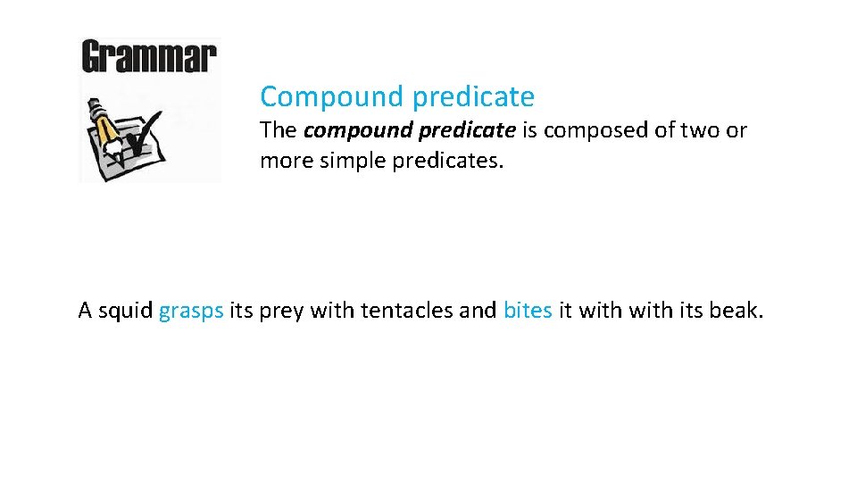 Compound predicate The compound predicate is composed of two or more simple predicates. A