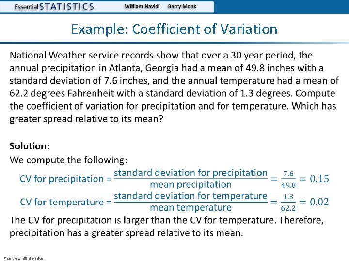 Example: Coefficient of Variation • ©Mc. Graw-Hill Education. 