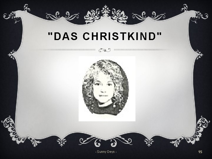 "DAS CHRISTKIND" - Sunny Deys - 15 