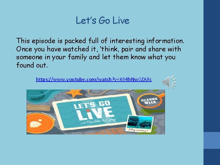 Let’s Go Live This episode is packed full of interesting information. Once you have