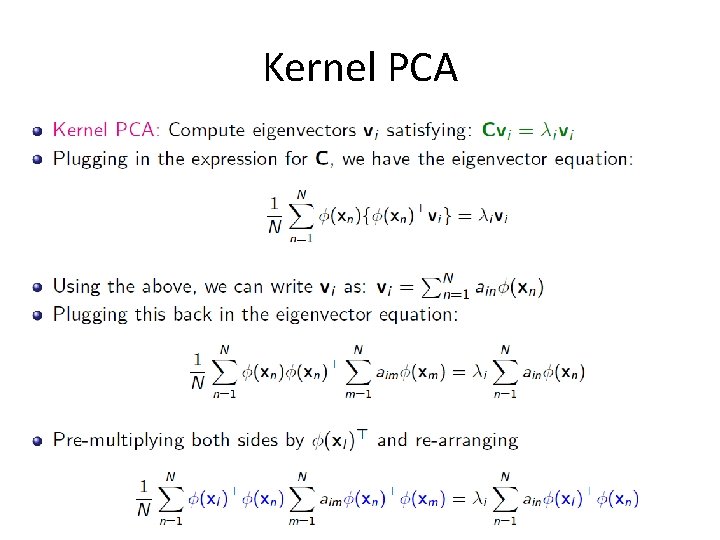 Kernel PCA Kernel PCA