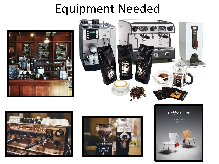 Equipment Needed 