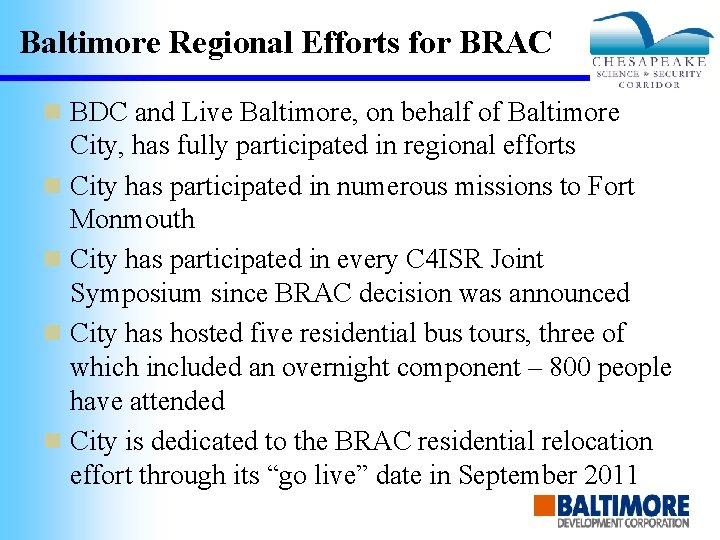 Baltimore Regional Efforts for BRAC n BDC and Live Baltimore, on behalf of Baltimore