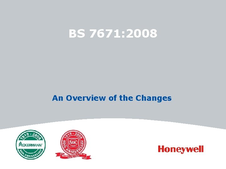 BS 7671: 2008 An Overview of the Changes 