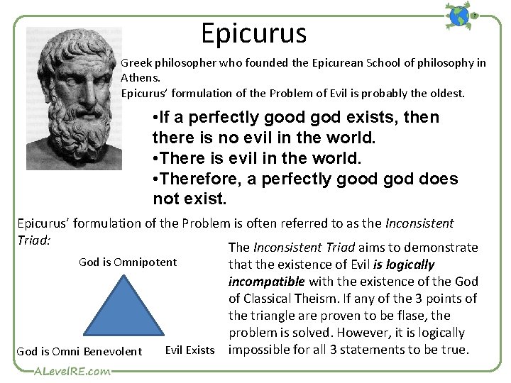 Epicurus Greek philosopher who founded the Epicurean School of philosophy in Athens. Epicurus’ formulation
