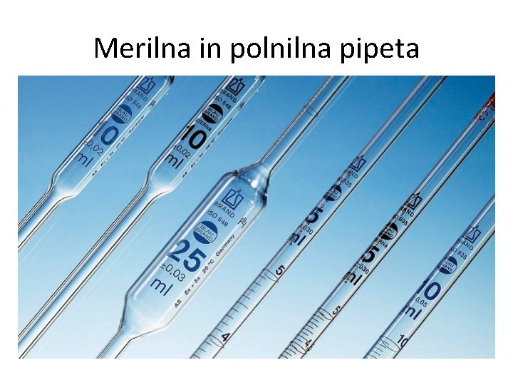 Merilna in polnilna pipeta 