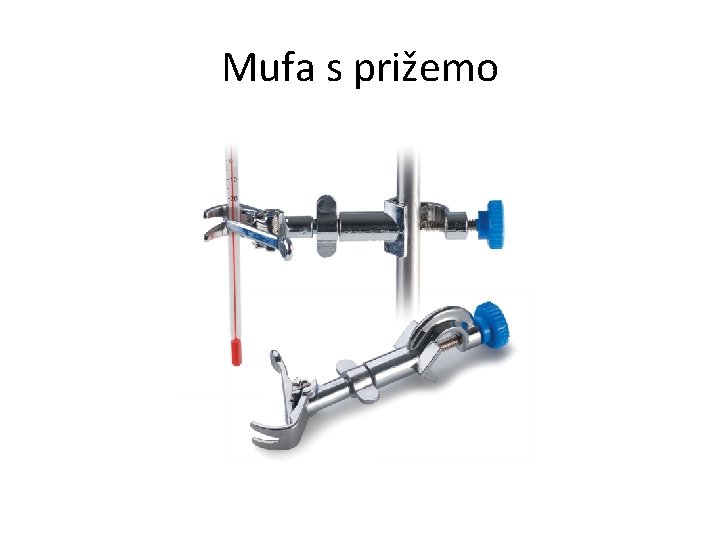Mufa s prižemo 
