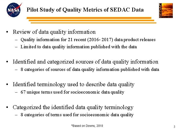 Pilot Study of Quality Metrics of SEDAC Data • Review of data quality information