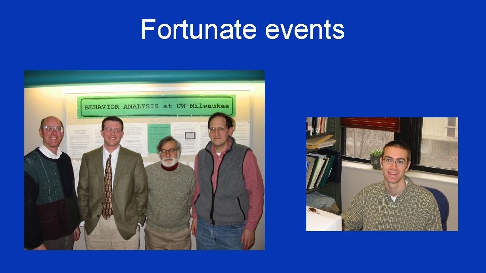 Fortunate events 