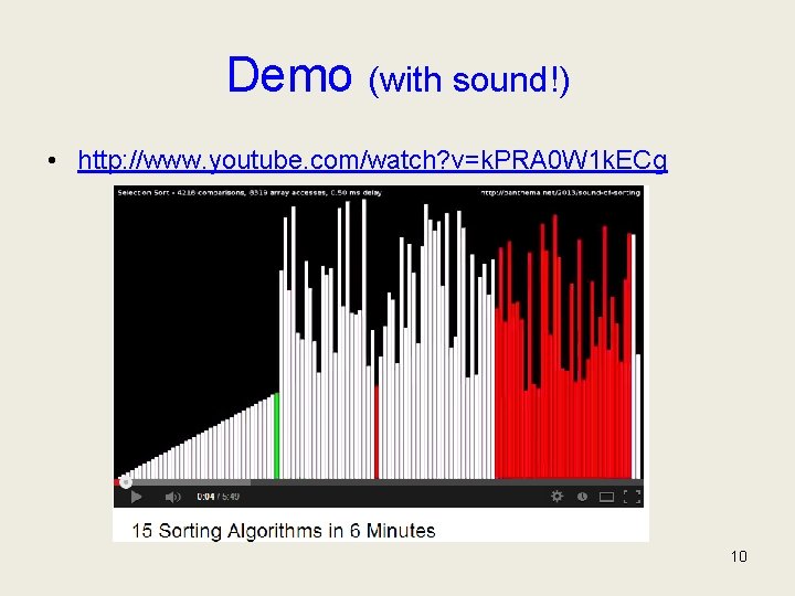 Demo (with sound!) • http: //www. youtube. com/watch? v=k. PRA 0 W 1 k.