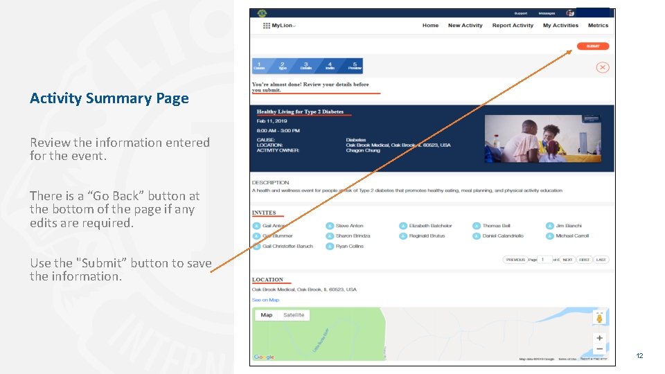 Activity Summary Page Review the information entered for the event. There is a “Go