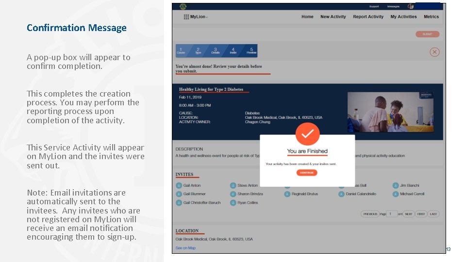 Confirmation Message A pop-up box will appear to confirm completion. This completes the creation