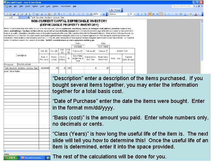 “Description” enter a description of the items purchased. If you bought several items together,