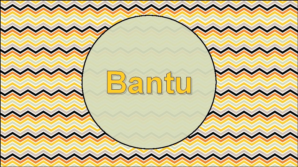 Bantu 