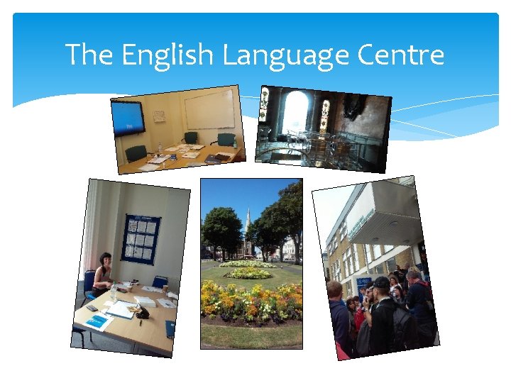 The English Language Centre 