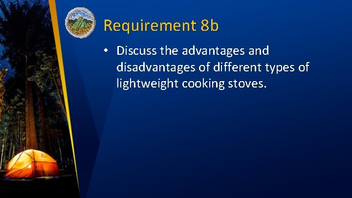 Requirement 8 b • Discuss the advantages and disadvantages of different types of lightweight