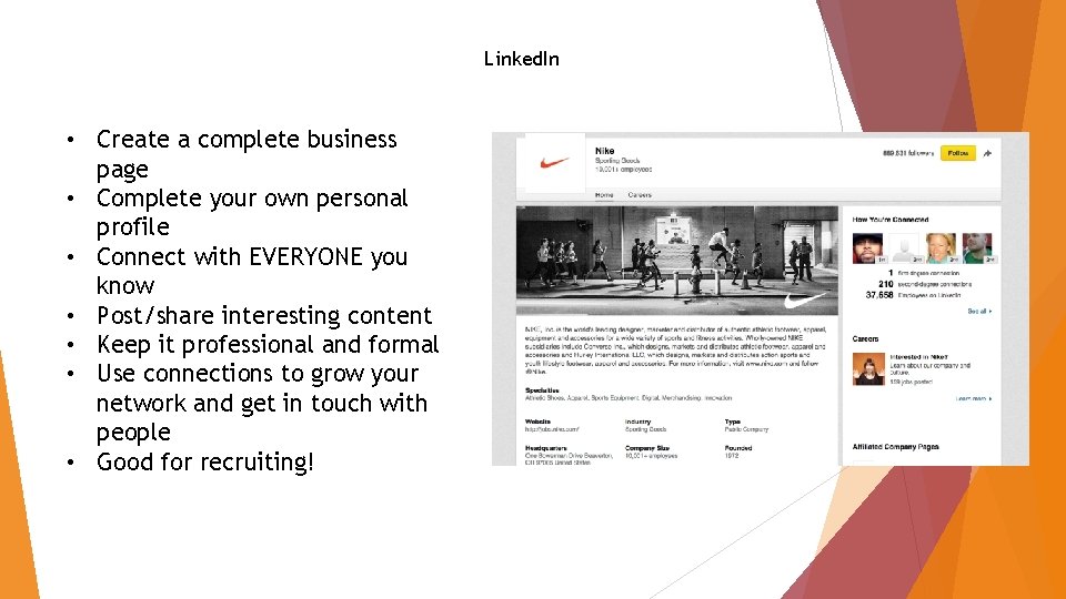 Linked. In • Create a complete business page • Complete your own personal profile