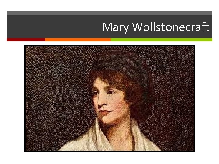 Mary Wollstonecraft 