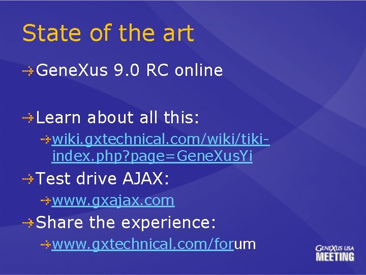 State of the art Gene. Xus 9. 0 RC online Learn about all this: