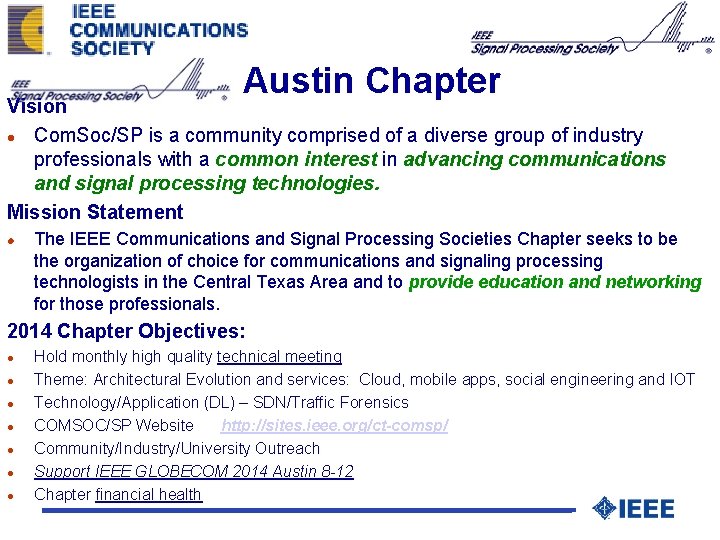 Austin Chapter Vision l Com. Soc/SP is a community comprised of a diverse group