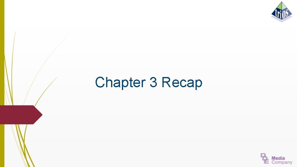 Chapter 3 Recap 