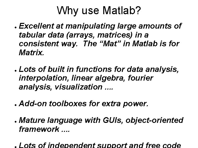 Language Basics and Data Types What and why