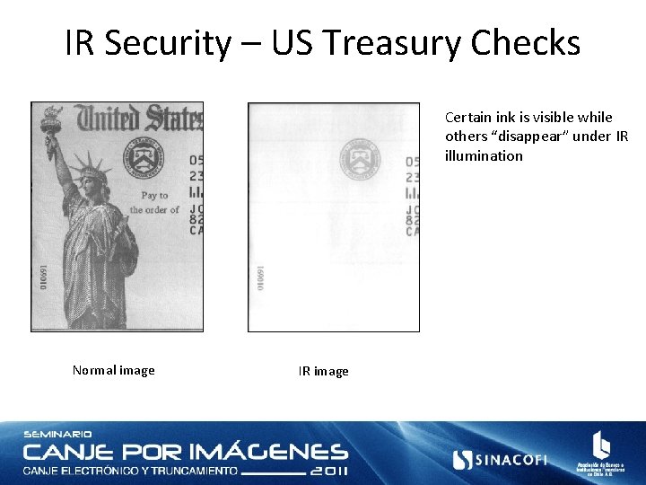 IR Security – US Treasury Checks Certain ink is visible while others “disappear” under