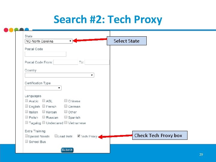 Search #2: Tech Proxy Select State Check Tech Proxy box 29 