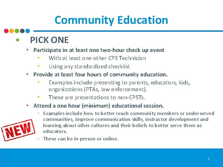 Community Education • PICK ONE • Participate in at least one two-hour check up