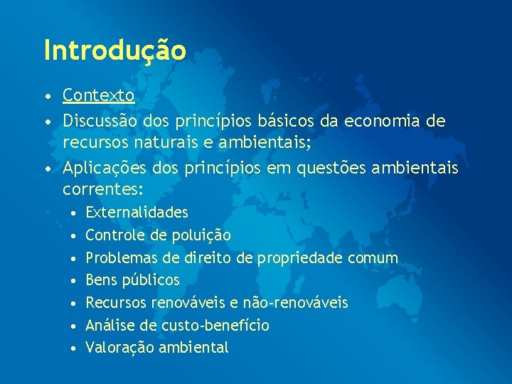 GESTO ECONMICA DE RECURSOS NATURAIS E POLTICA AMBIENTAL