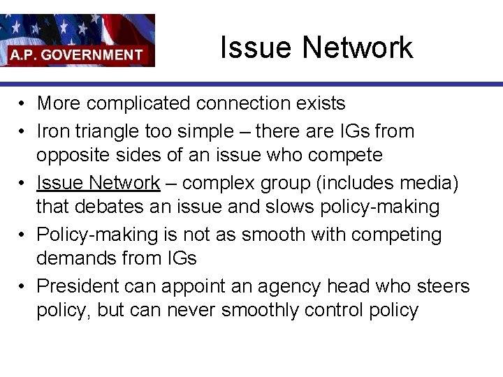 Issue Network • More complicated connection exists • Iron triangle too simple – there