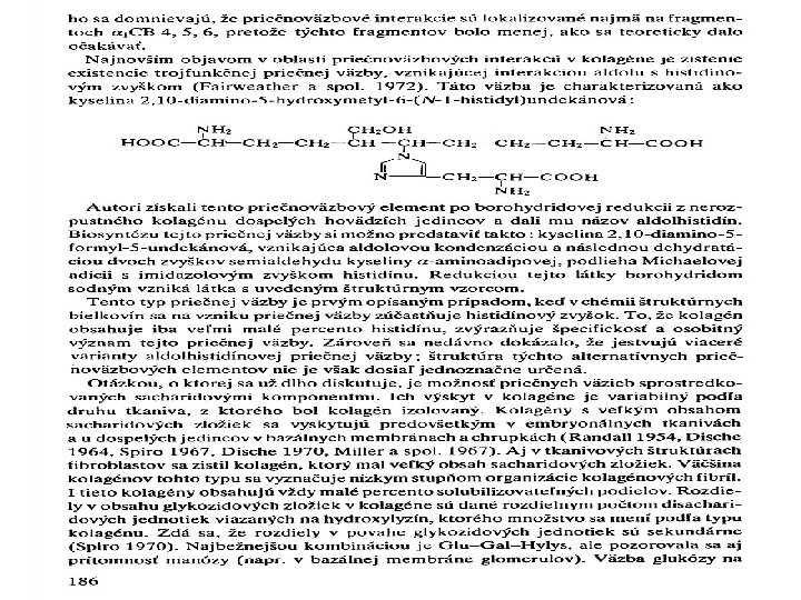 KOLAGEN – PŘÍČNÉ VAZBY IN VIVO 5 3. 12. 2015 PŘÍRODNÍ POLYMERY PŘF MU