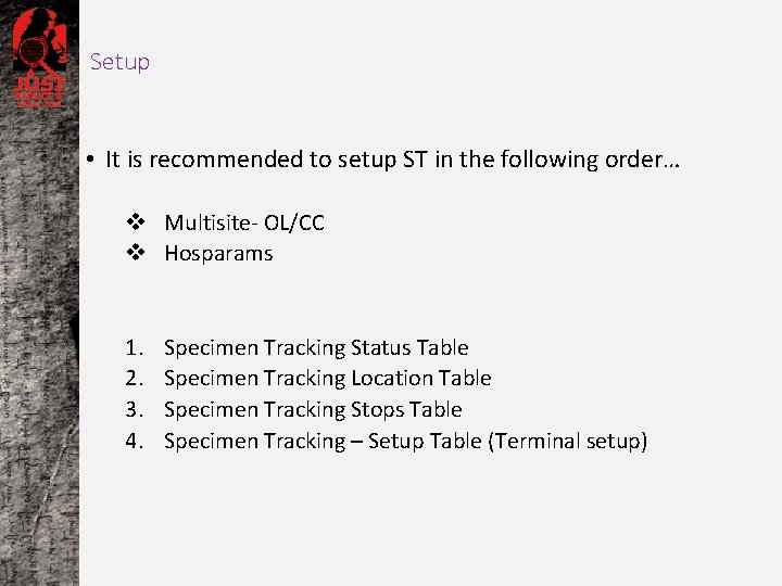 Setup • It is recommended to setup ST in the following order… v Multisite-