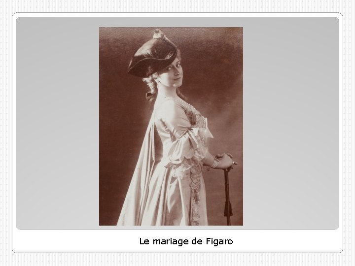 Le mariage de Figaro 