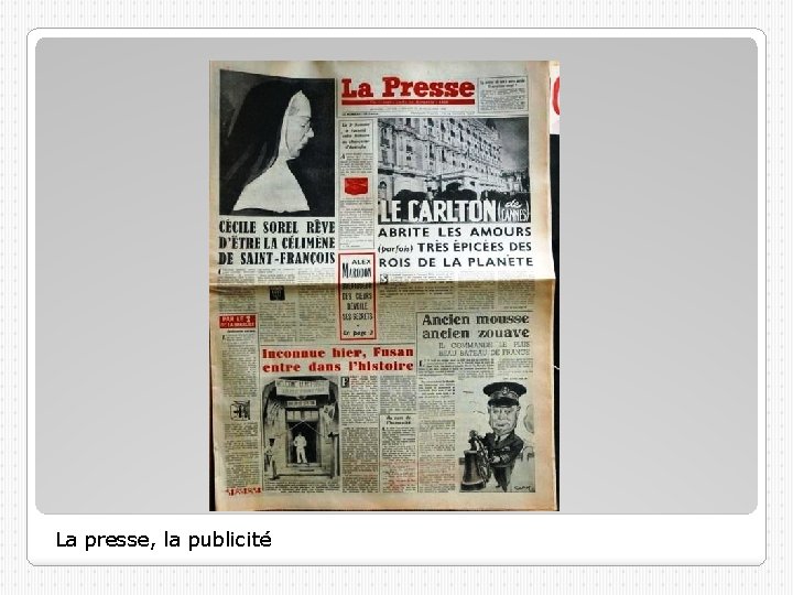 La presse, la publicité 
