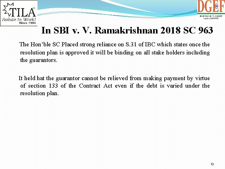 In SBI v. V. Ramakrishnan 2018 SC 963 The Hon’ble SC Placed strong reliance