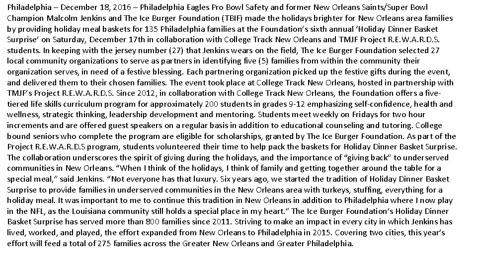 Philadelphia – December 18, 2016 – Philadelphia Eagles Pro Bowl Safety and former New
