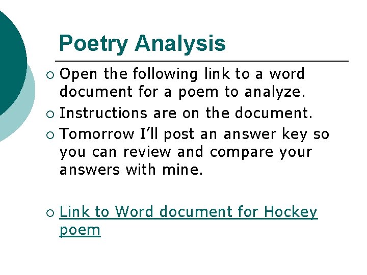 Poetry Analysis Open the following link to a word document for a poem to