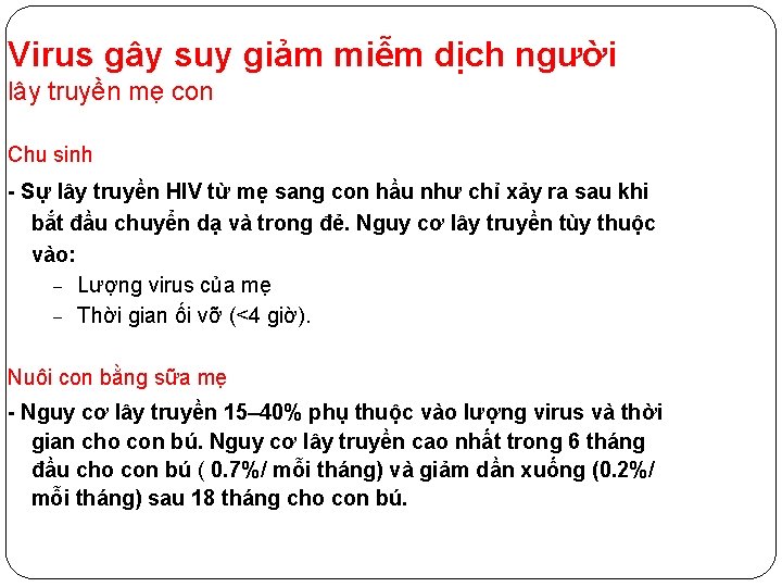 Virus gây suy giảm miễm dịch người lây truyền mẹ con Chu sinh -